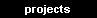  projects 